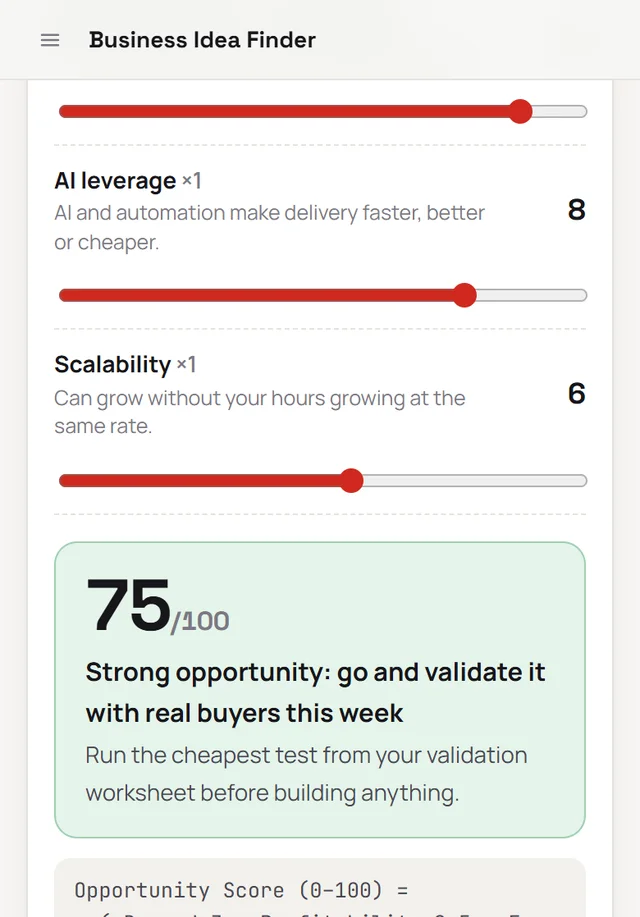 Screen from the kit: the Opportunity Score scorecard with sliders and a score of 75 out of 100